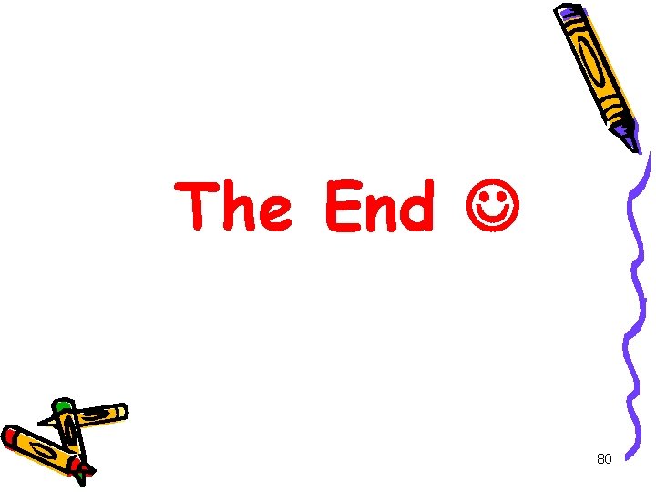 The End 80 