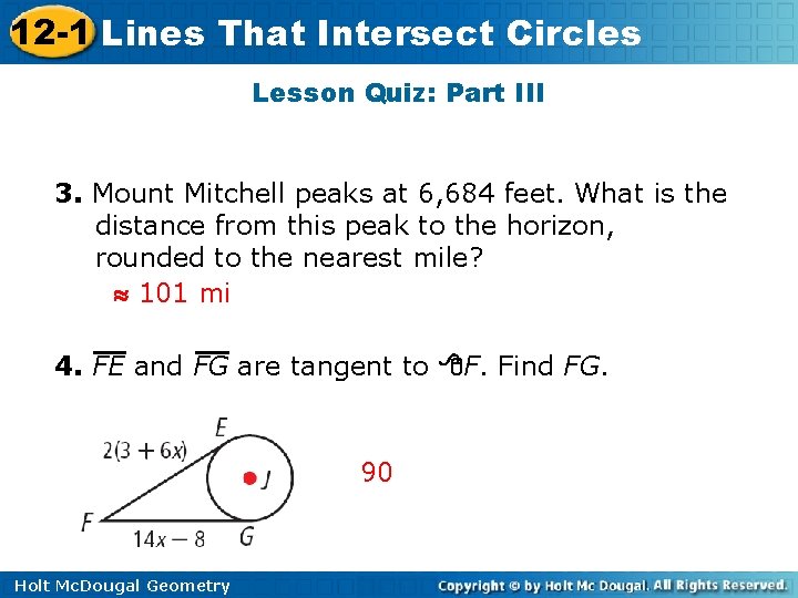 12 -1 Lines That Intersect Circles Lesson Quiz: Part III 3. Mount Mitchell peaks
