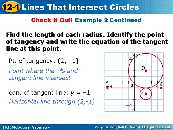 12 -1 Lines That Intersect Circles Check It Out! Example 2 Continued Find the