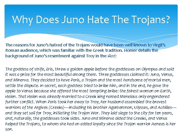 Why Does Juno Hate The Trojans? The reasons for Juno’s hatred of the Trojans