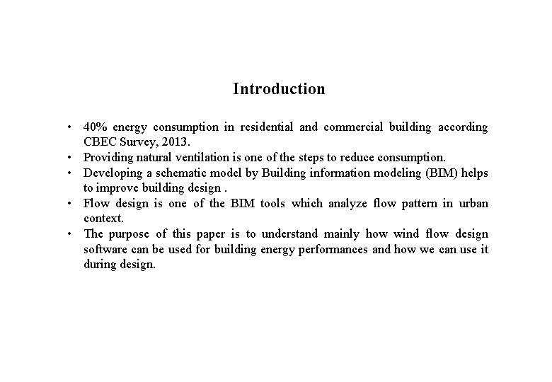 Energy Performance for an Office Building Wind Analysis