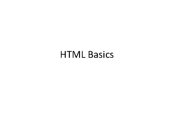 HTML Basics 