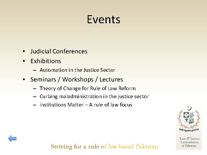 Events • Judicial Conferences • Exhibitions – Automation in the Justice Sector • Seminars
