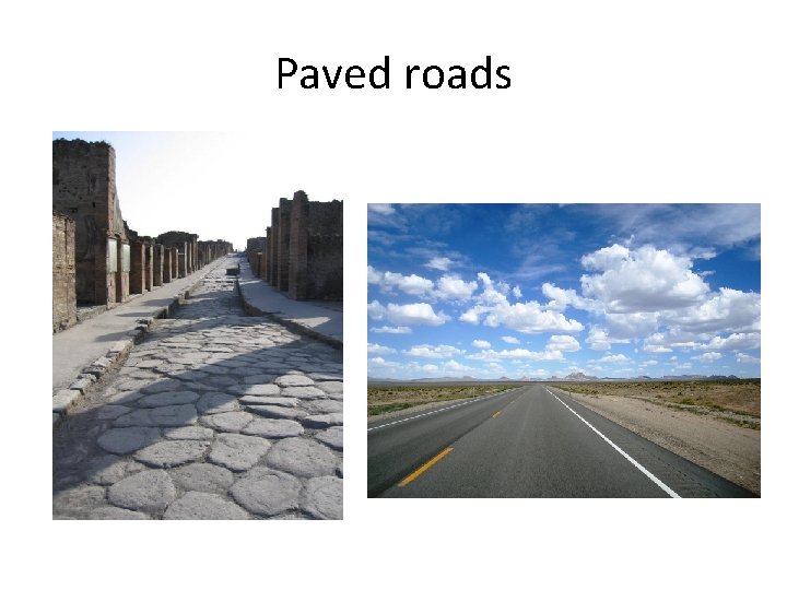 Paved roads 