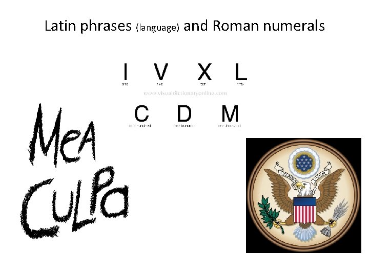 Latin phrases (language) and Roman numerals 