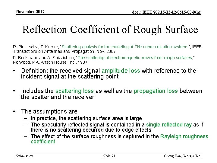 November 2012 doc. : IEEE 802. 15 -15 -12 -0615 -03 -0 thz Reflection