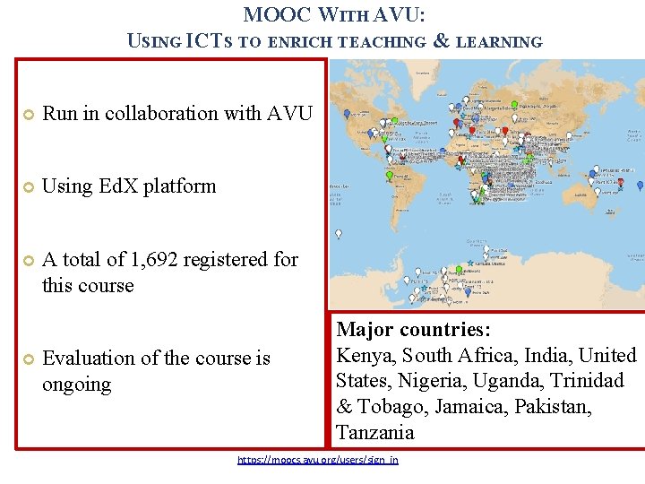 MOOC WITH AVU: USING ICTS TO ENRICH TEACHING & LEARNING Run in collaboration with