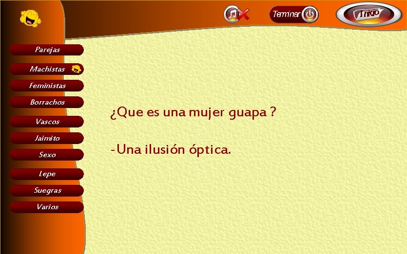 Parejas Machistas Feministas Borrachos Vascos Jaimito Sexo Lepe Suegras Varios ¿Que es una mujer