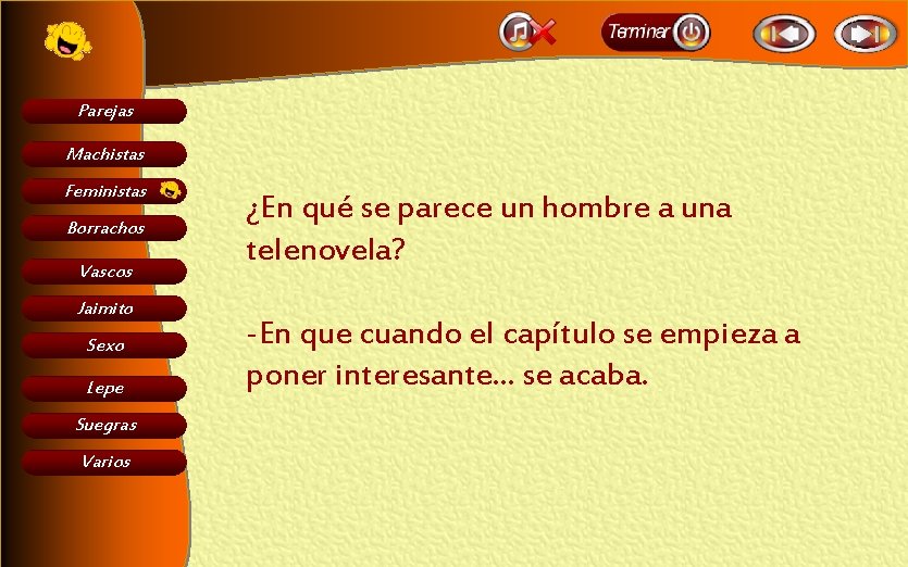 Parejas Machistas Feministas Borrachos Vascos Jaimito Sexo Lepe Suegras Varios ¿En qué se parece