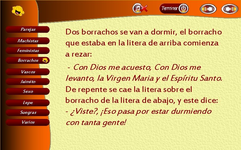 Parejas Machistas Feministas Borrachos Vascos Jaimito Sexo Lepe Suegras Varios Dos borrachos se van