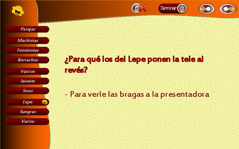 Parejas Machistas Feministas Borrachos Vascos ¿Para qué los del Lepe ponen la tele al