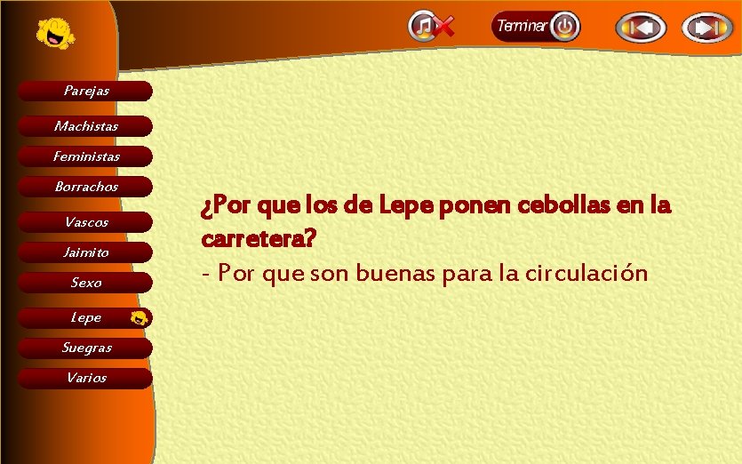 Parejas Machistas Feministas Borrachos Vascos Jaimito Sexo Lepe Suegras Varios ¿Por que los de