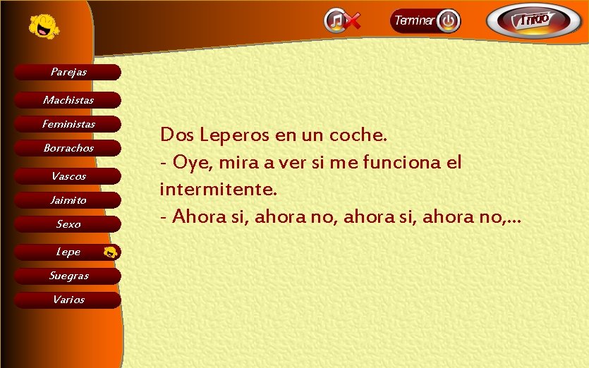 Parejas Machistas Feministas Borrachos Vascos Jaimito Sexo Lepe Suegras Varios Dos Leperos en un