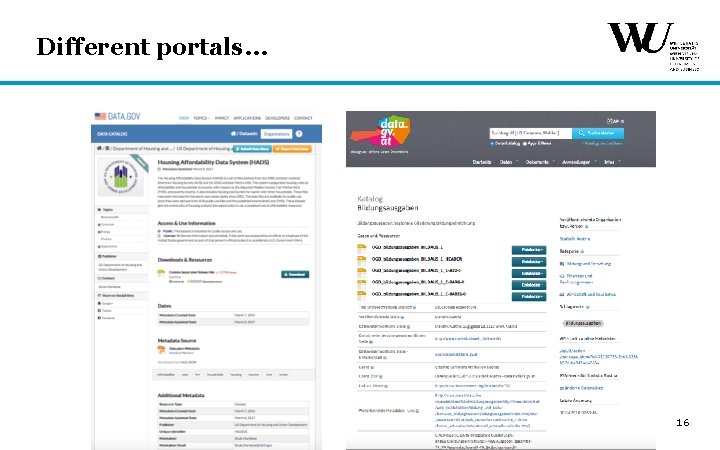 Different portals… 16 Different portals… 16