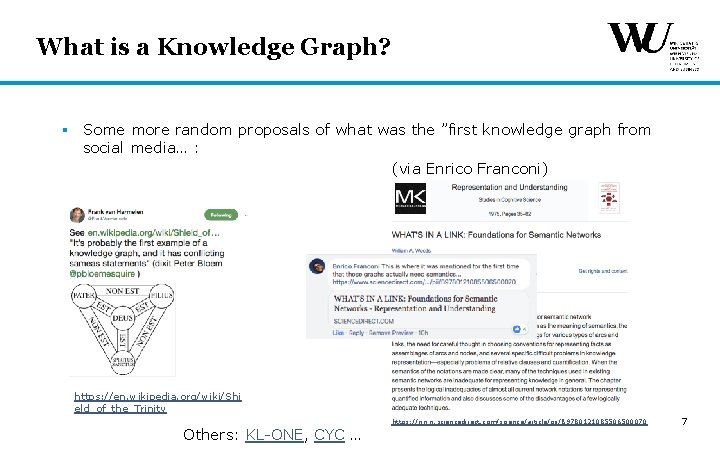 What is a Knowledge Graph? § Some more random proposals of what was the What is a Knowledge Graph? § Some more random proposals of what was the