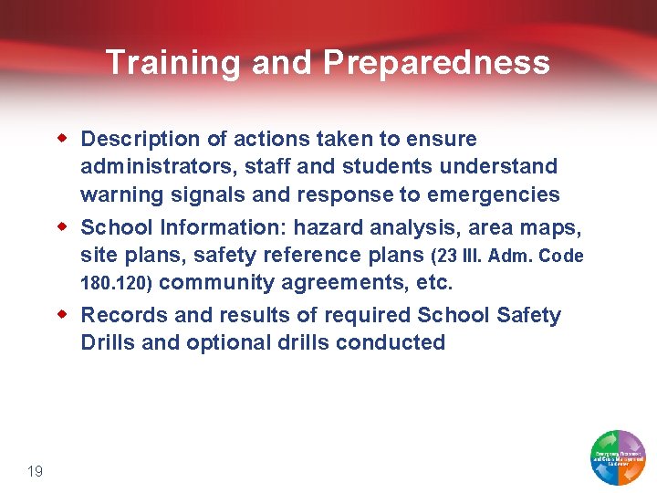 Training and Preparedness w Description of actions taken to ensure administrators, staff and students