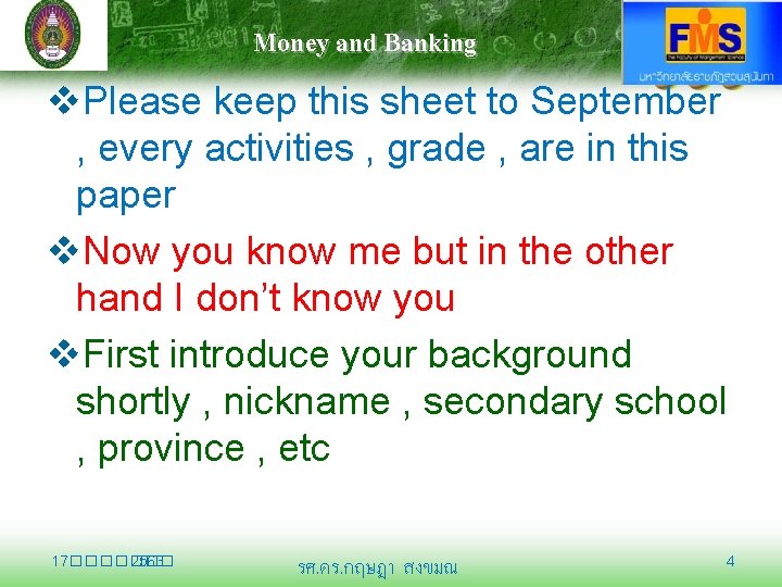 Money and Banking v. Please keep this sheet to September , every activities ,