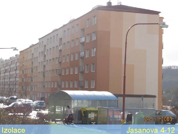 Izolace Jasanova 4 -12 