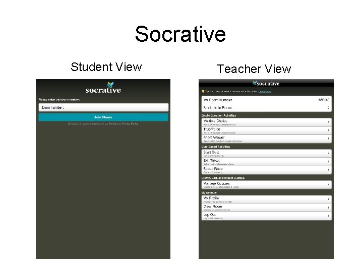 Socrative Student View Teacher View 