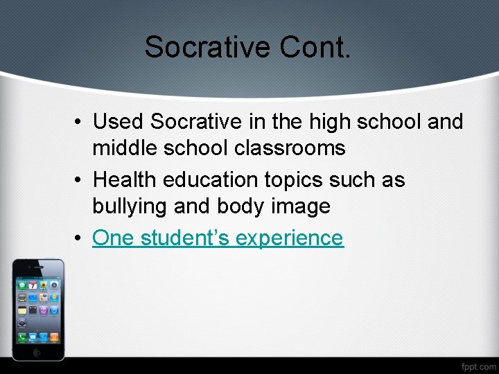 Socrative Cont. • Used Socrative in the high school and middle school classrooms •