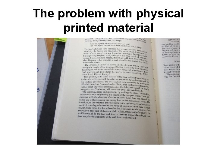 The problem with physical printed material 