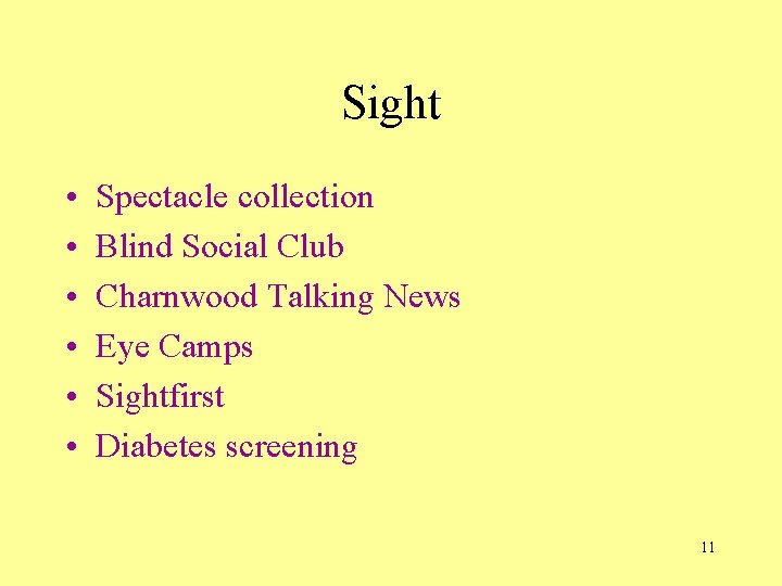 Sight • • • Spectacle collection Blind Social Club Charnwood Talking News Eye Camps