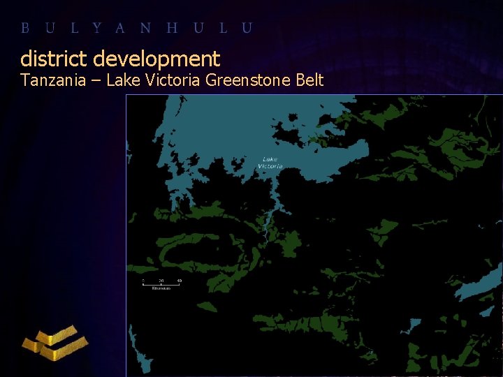 district development Tanzania – Lake Victoria Greenstone Belt 