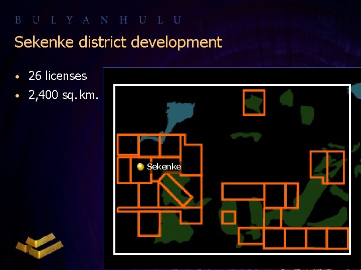 Sekenke district development • 26 licenses • 2, 400 sq. km. Sekenke 