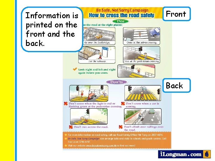 Information is printed on the front and the back. Front Back 