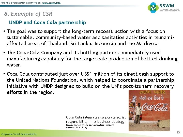 Find this presentation and more on: www. sswm. info 8. Example of CSR UNDP