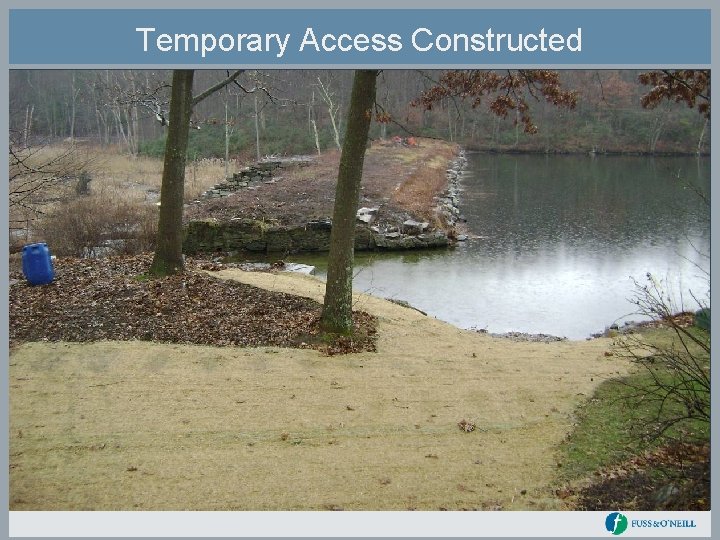 Temporary Access Constructed 