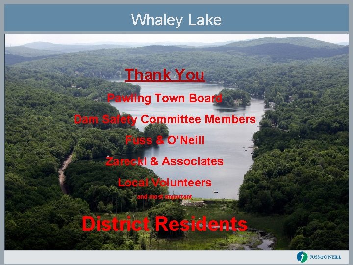 Whaley Lake Thank You Pawling Town Board Dam Safety Committee Members Fuss & O’Neill