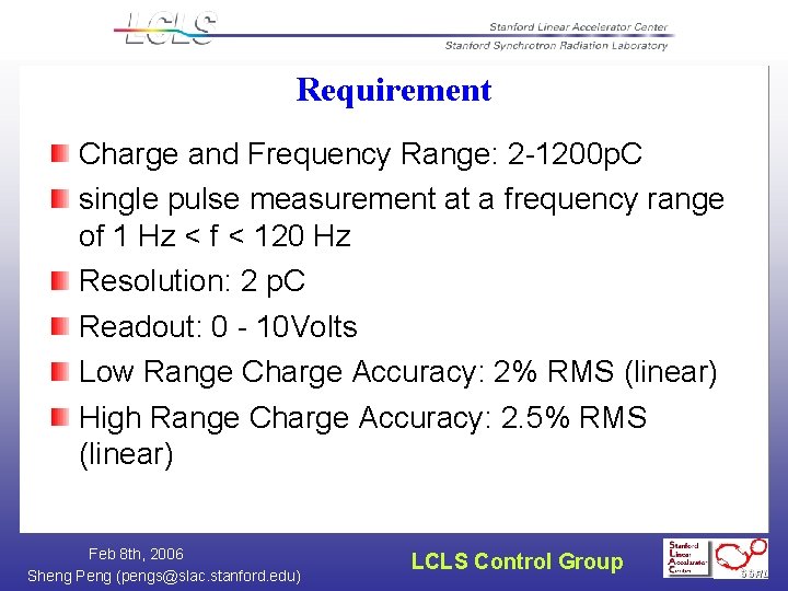 Requirement Charge and Frequency Range: 2 -1200 p. C single pulse measurement at a