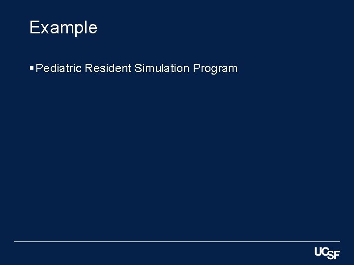 Example § Pediatric Resident Simulation Program 