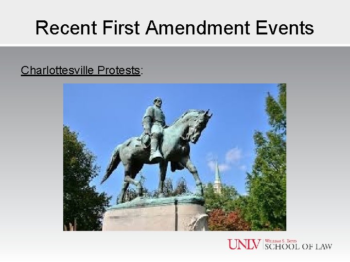 Recent First Amendment Events Charlottesville Protests: 