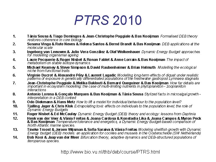 PTRS 2010 1. 2. 3. 4. 5. 6. 7. 8. 9. 10. 11. 12.