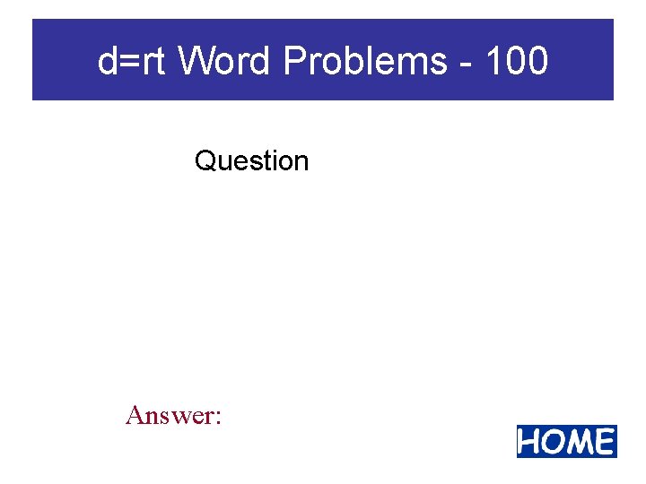 d=rt Word Problems - 100 Question Answer: 