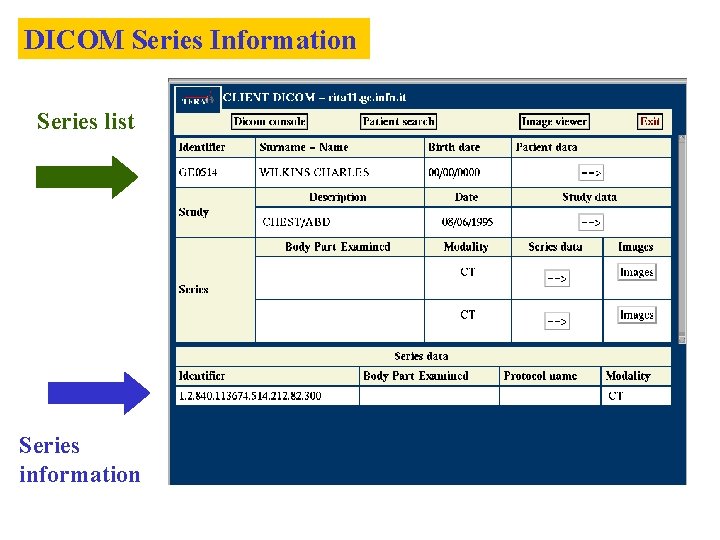 DICOM Series Information Series list Series information 