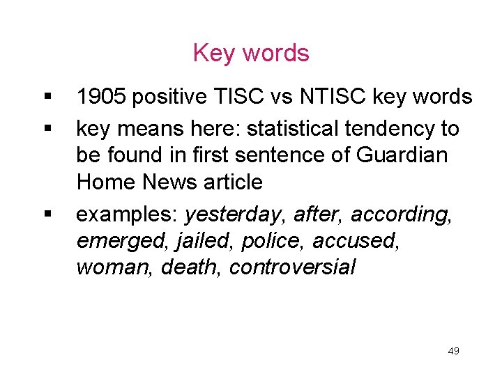 Key words § § § 1905 positive TISC vs NTISC key words key means
