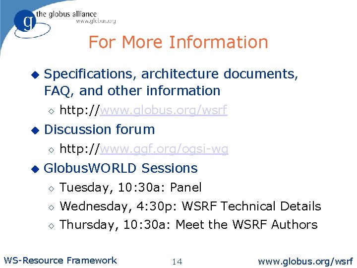 For More Information u Specifications, architecture documents, FAQ, and other information ◊ u Discussion