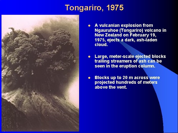 Tongariro, 1975 l A vulcanian explosion from Ngauruhoe (Tongariro) volcano in New Zealand on