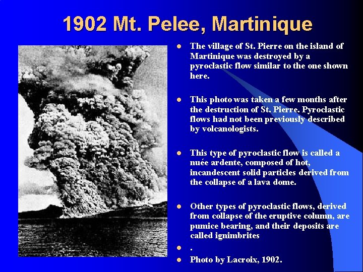 1902 Mt. Pelee, Martinique l The village of St. Pierre on the island of
