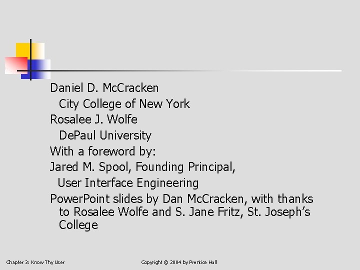 Daniel D. Mc. Cracken City College of New York Rosalee J. Wolfe De. Paul