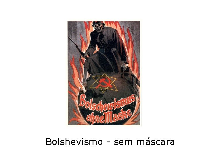 Bolshevismo - sem máscara 