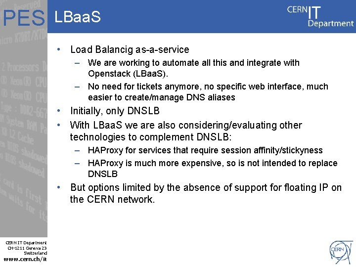 PES LBaa. S • Load Balancig as-a-service – We are working to automate all