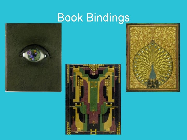 Book Bindings 