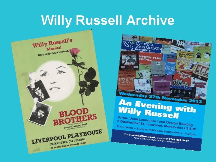 Willy Russell Archive 