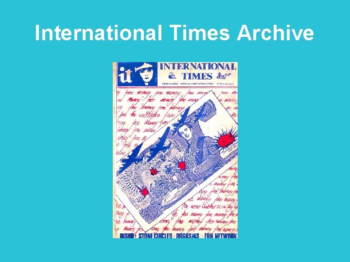 International Times Archive 
