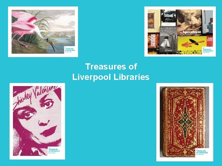 Treasures of Liverpool Libraries 