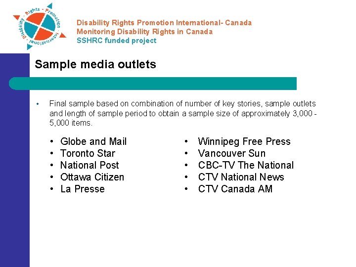 Disability Rights Promotion International- Canada Monitoring Disability Rights in Canada SSHRC funded project Sample